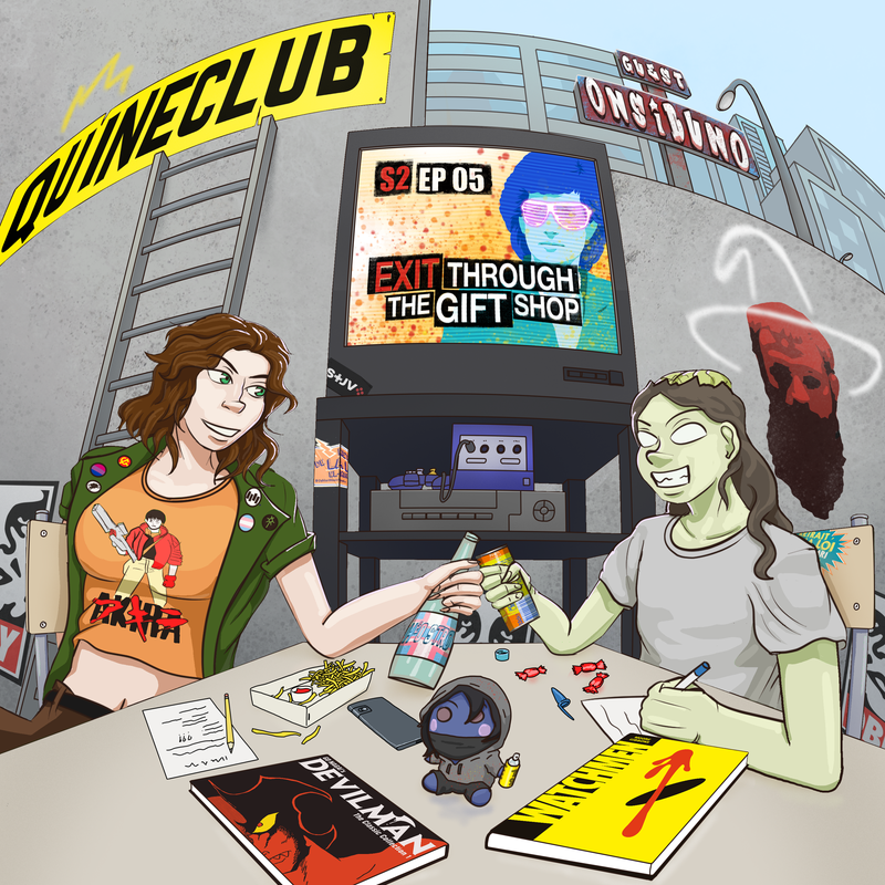 Quinéclub - S2#05 Exit Through the Gift Shop